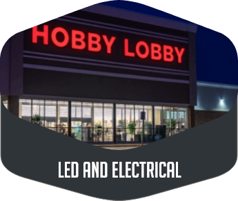 Exterior Led & Electrical sign for Hobby Lobby